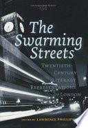 The Swarming Streets