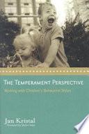 The Temperament Perspective