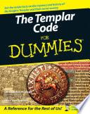 The Templar Code For Dummies