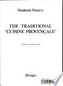 The Traditional cuisine Provençale