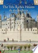 The Très Riches Heures Du Duc de Berry
