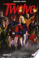 The Twelve : Réveils