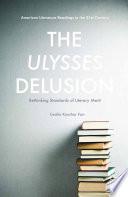 The Ulysses Delusion