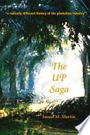 The UP Saga