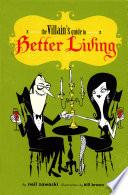 The Villain's Guide to Better Living