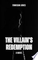 The Villain's Redemption