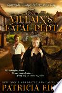 The Villain’s Fatal Plot