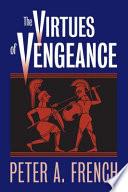 The Virtues of Vengeance