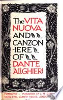 The vita nuova and Canzoniere of Dante Alighieri
