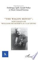 The Wagon Moves: