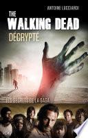 The Walking Dead décrypté