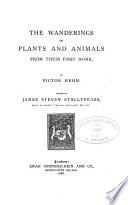 The Wanderings of Plants and Animals from Their First Home