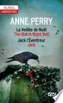 The Watch Night Bell/La Veillée de Noël Jack/Jack l'Eventreur - Bilingue