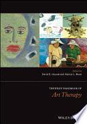 The Wiley Handbook of Art Therapy