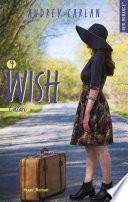 The Wish Serie - tome 4 - Extrait Offert-