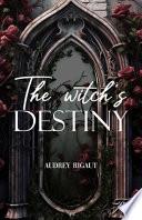 The witch's destiny