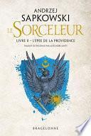 The Witcher : L'Épée de la providence