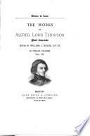 The works of Alfred, lord Tennyson, ed. by W.J. Rolfe. Éd. de luxe