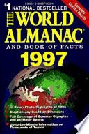 The World Almanac and Book of Facts 1997