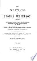 The Writings of Thomas Jefferson: Correspondence, contin