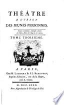 Théâtre A L'Usage Des Jeunes Personnes