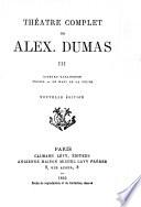Théatre complet de Al. Dumas, fils