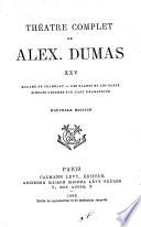 Théatre complet de Al. Dumas, fils
