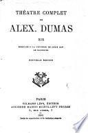 Théatre complet de Al. Dumas, fils