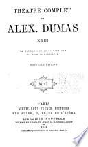 Théatre complet de Alex. Dumas
