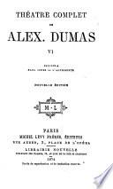 Théatre complet de Alex. Dumas
