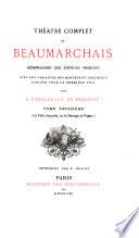 Théâtre complet de Beaumarchais: La folle journée; ou, Le mariage de Figaro