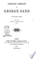 Théatre complet de George Sand