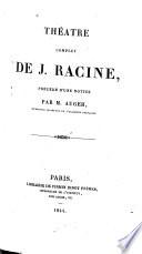 Théâtre complet de J. Racine