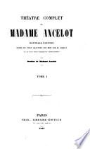 Théâtre complet de Madame Ancelot