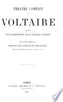 Théâtre complet de Voltaire