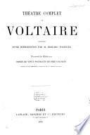 Theatre complet de Voltaire