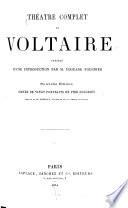 Théâtre complet de Voltaire