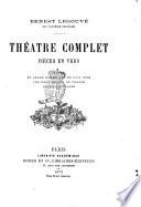 Théatre complet pièces en vers Ernest Legouvé