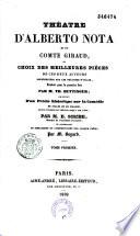 Théâtre d'Alberto Nota et du comte Giraud, ou Choix des meilleures pièces de ces deux auteurs