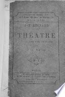 Théâtre de J. F. Regnard. Précédé d'une etude par J. J. Weiss