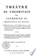 THEÂTRE DE L'HERMITAGE DE CATHERINE II. IMPÉRATRICE DE RUSSIE
