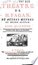 Théatre de la foire: Le sylphe supposé. Le temple du somméil. La fausse ridicule. La foire de Cythére. L'esclavage de Psiché. Isabelle Arlequin. Momus à Paris. Isabelle