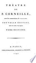 Théatre de Pierre Corneille. Avec des commentaires by Voltaire ,&c.&c.&c. With engravings after Gravelot