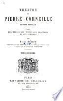 Théâtre de Pierre Corneille: Horace. Cinna. Polyeucte