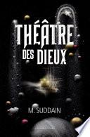 Théâtre des dieux