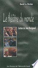 Theatre du monde: lectures de Jean Duvignon