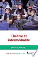 Théâtre et intermédialité
