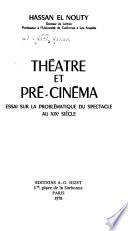 Théâtre et pré-cinéma