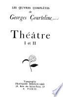 Théâtre I-IV
