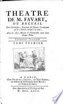 Theatre, ou, Recueil des comédies, parodies&opera-comiques qu'il a donnés jusqu'à ce jour: Hippolite et Aricie. Nouv. éd. 1759. Les amants inquiets. 3. éd. 1760. [Les Indes dansantes. 4. éd. 1759] Les amours champêtres. 3. éd. 1759. Fanfale, par Mrs. Favart&Marcouville. 1759. La coquette trompée